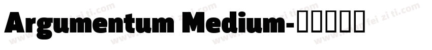 Argumentum Medium字体转换